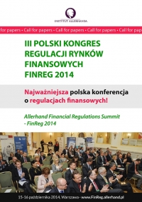 CALL FOR PAPERS – III Polski Kongres Regulacji Rynków Finansowych – FinReg 2014